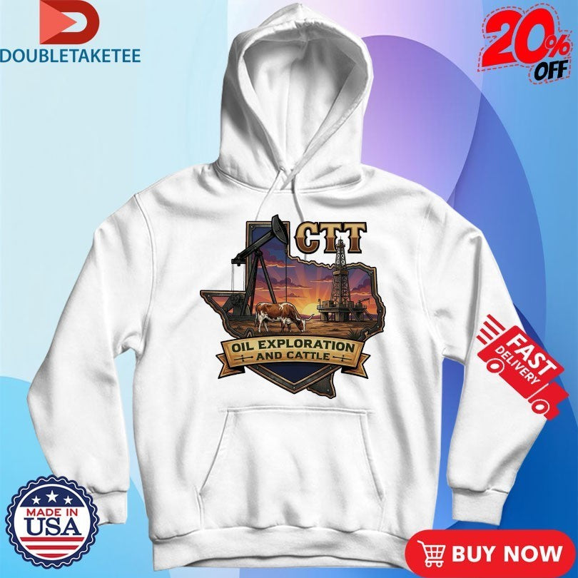 CTT Oil Exploration And Cattle TX Shirts