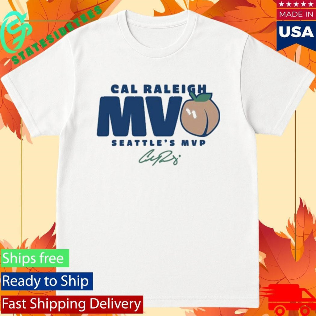Cal Raleigh Seattle’s Mvpeach Shirt