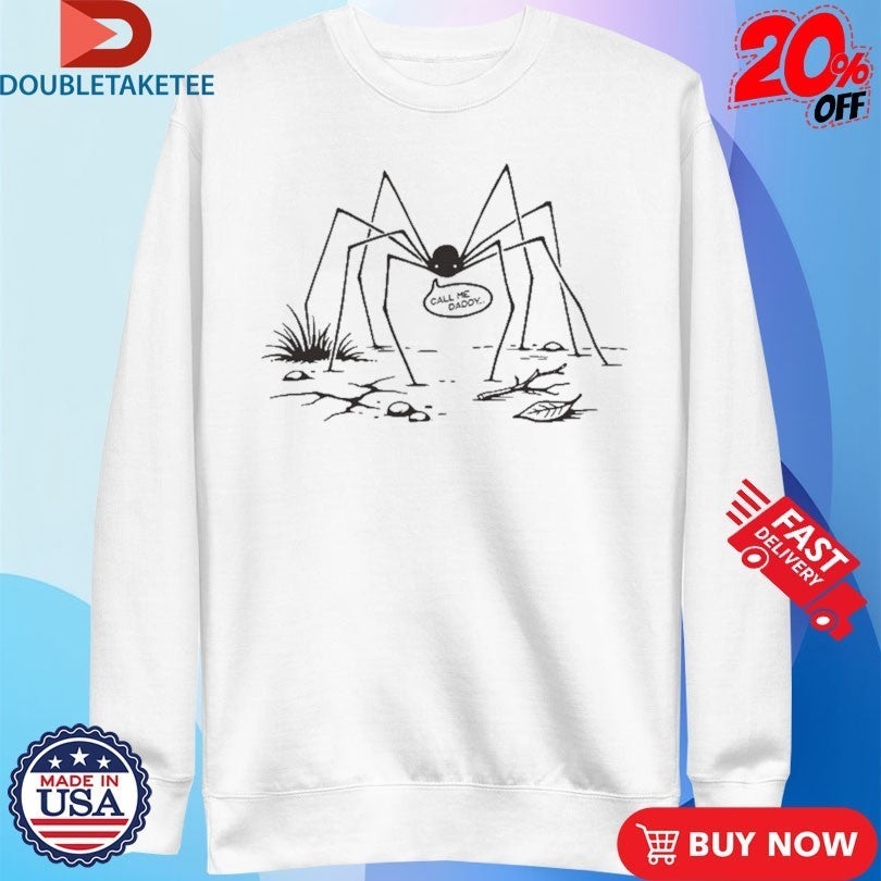 Call Me Daddy Spider Shirts