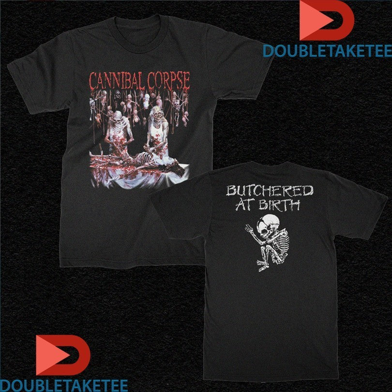 Cannibal Corpse Butchered At Birth Album Shirts