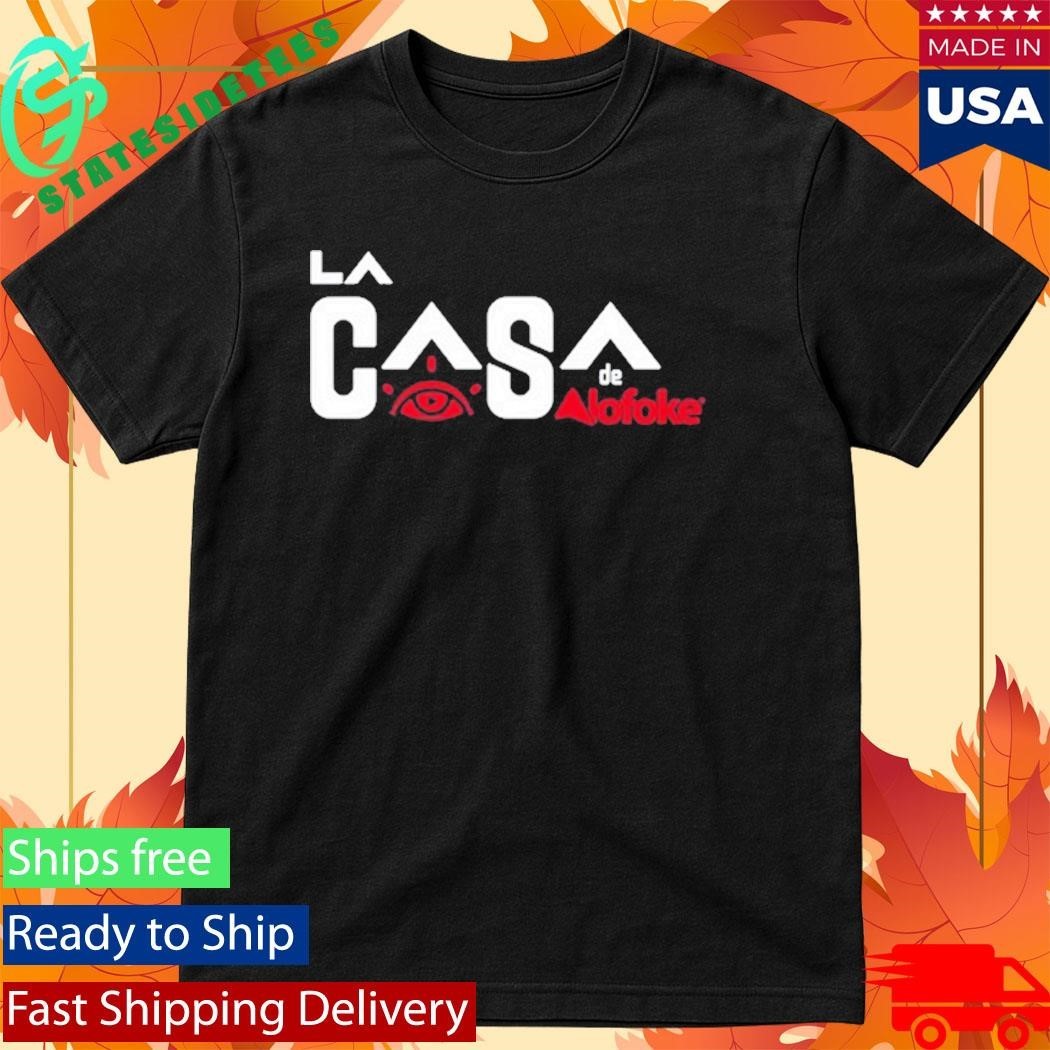 Casa Alofoke Lacasa 2 Shirt