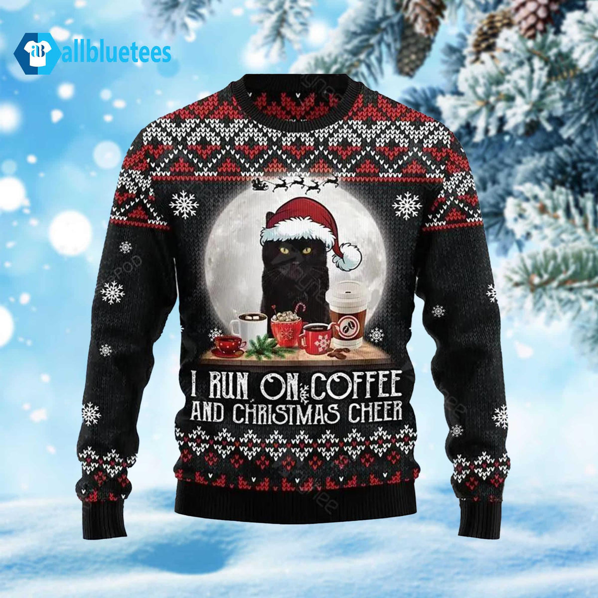 Cat I Run On Coffee And Christmas Cheer Ugly Christmas Sweater