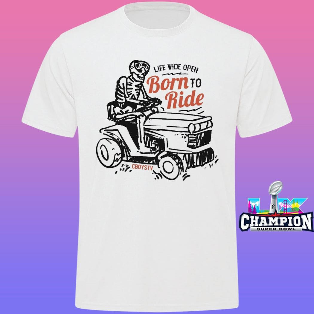 Cboystv Born To Ride Shirt