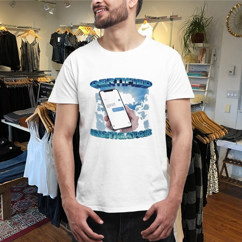 Certified Instigator Phone Shirts