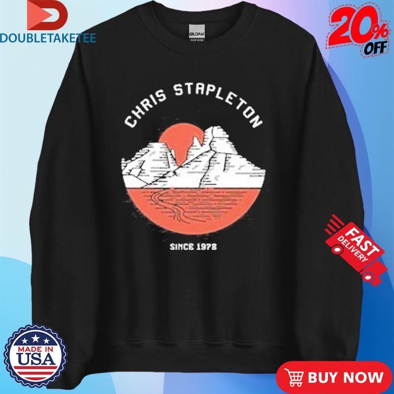 Chris Stapleton Since 1978 Shirts