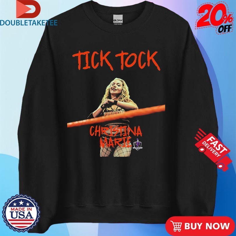 Christina Marie Tick Tock Capital Championship Wrestling Shirts