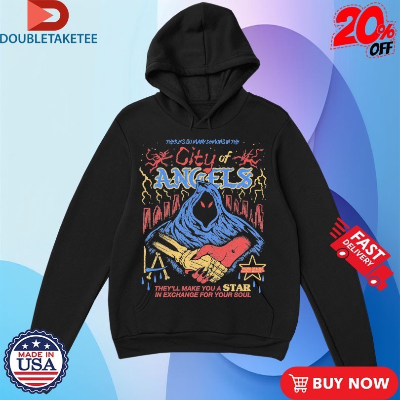 City Of Angels There’s So Many Demons In The They’ Make You A Star In Exchange For Your Soul Wizard Of Barge Fantasy Brigade Shirts