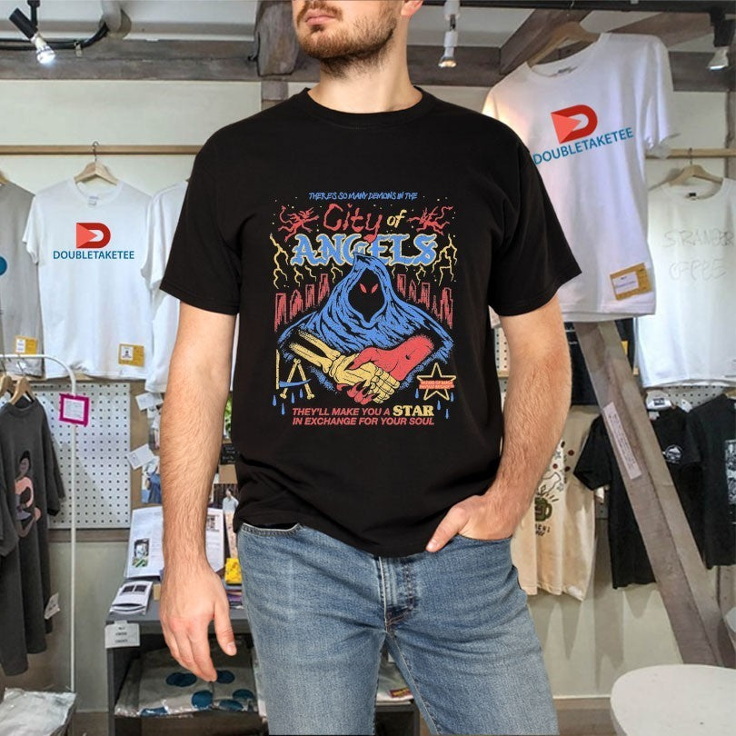 City Of Angels There’s So Many Demons In The They’ Make You A Star In Exchange For Your Soul Wizard Of Barge Fantasy Brigade Shirts