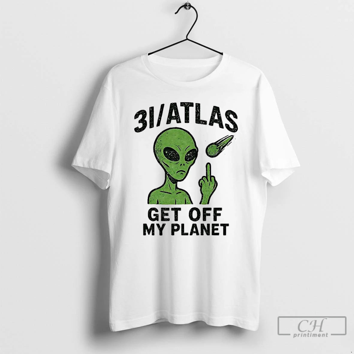 Classic 3i Atlas Get Off My Planet Humor Alien T Shirts Hoodie, Sweatshirt | InkNestWear.com