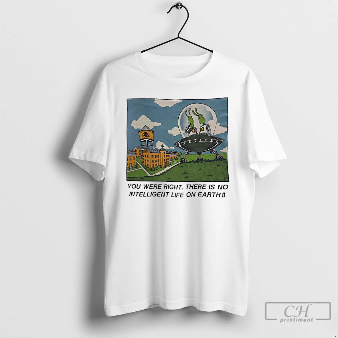 Classic Alien You Were Right There Is No Intelligent Life On Earth T Shirts Hoodie, Sweatshirt | InkNestWear.com