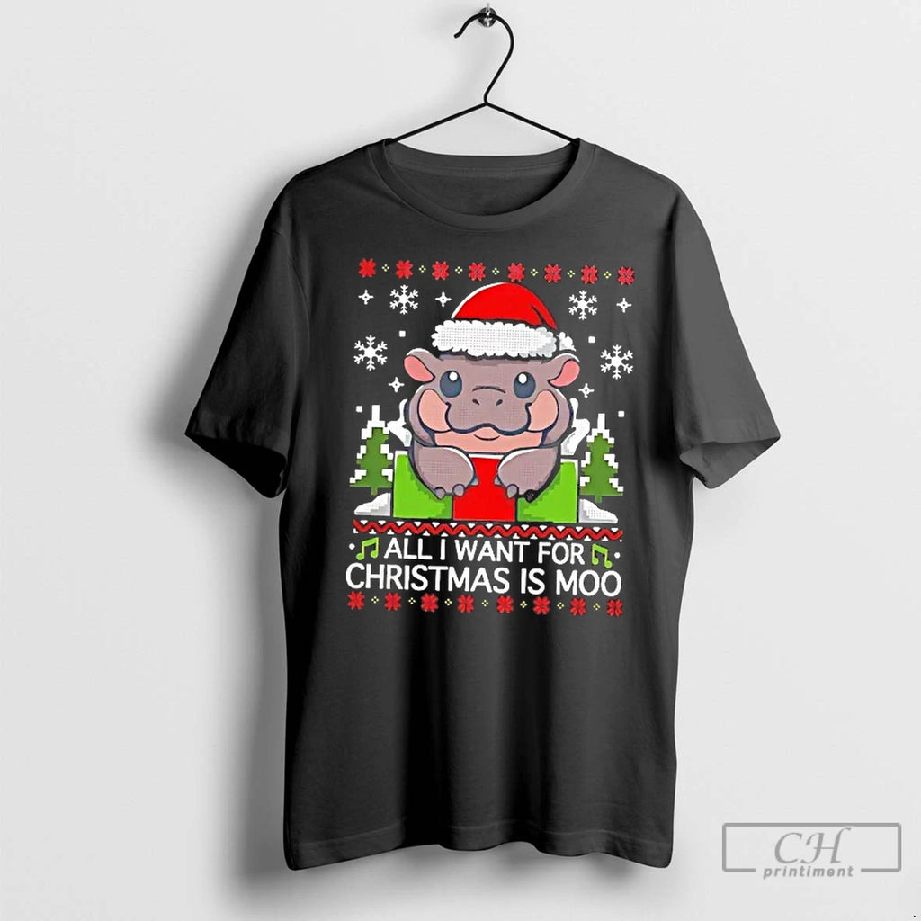 Classic All I Want For Christmas Is Moo Hippo T-Shirts, Hoodie, Sweatshirt | InkNestWear.com