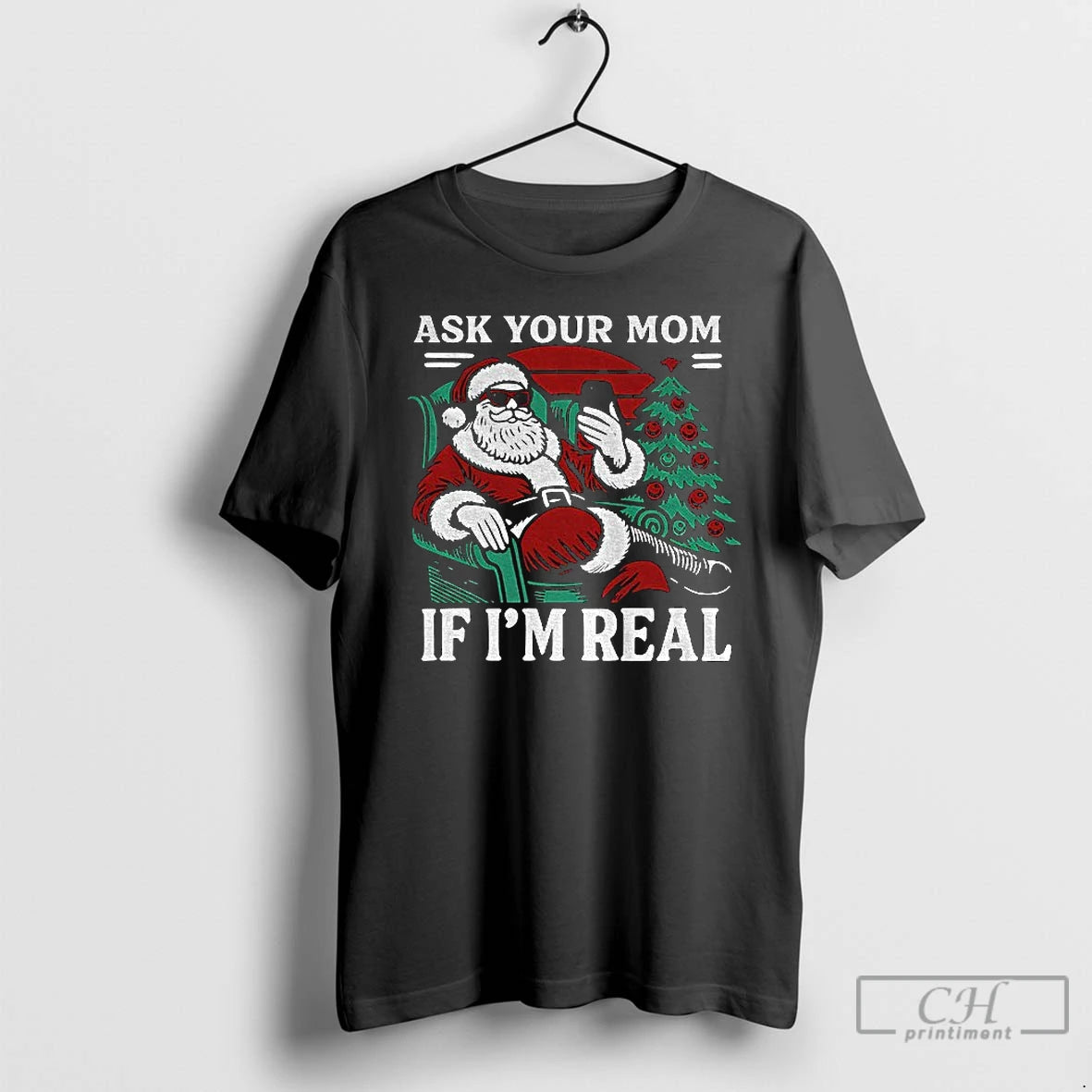 Classic Ask Your Mom If Im Real Santa Christmas Joke T Shirts Hoodie, Sweatshirt | InkNestWear.com