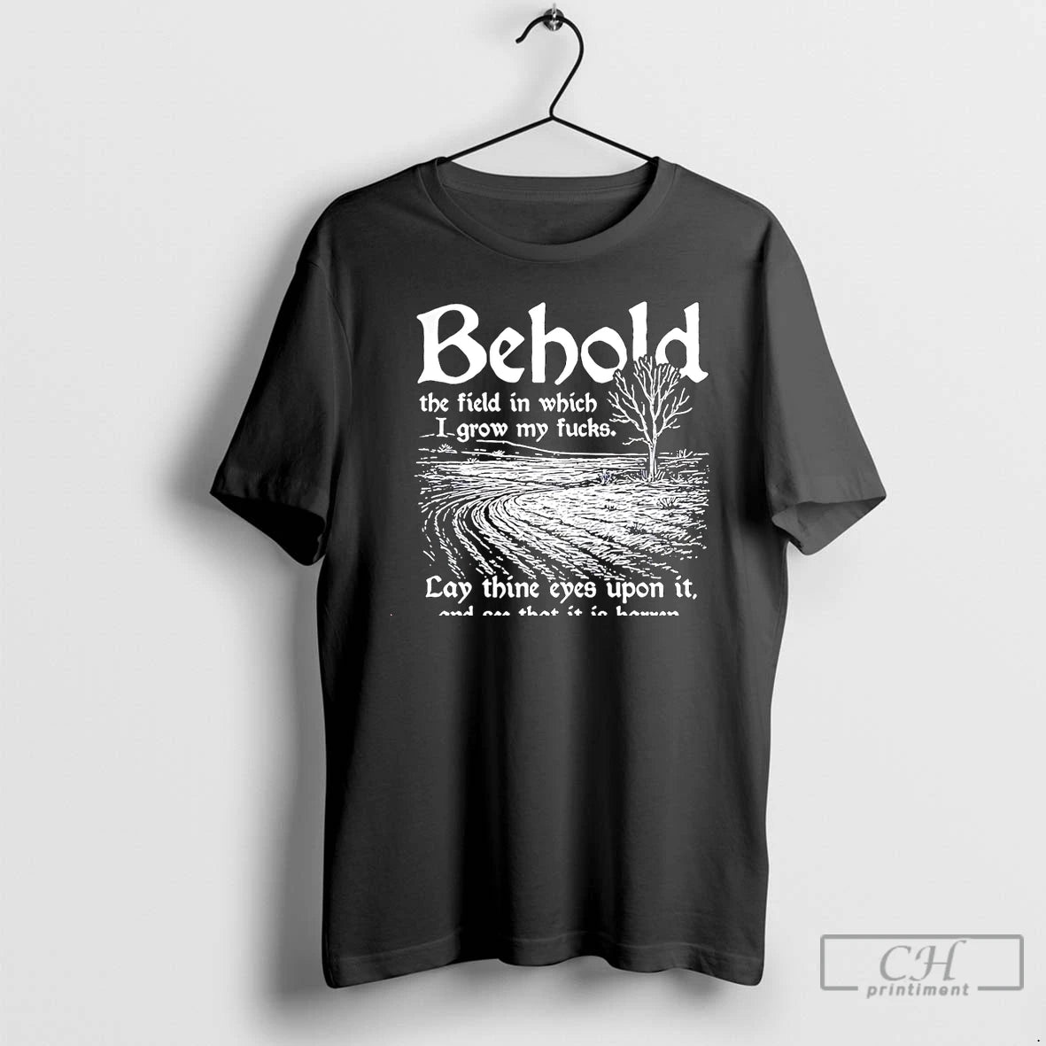 Classic Behold The Field In Which I Grow My Fucks Christmas T Shirts Hoodie, Sweatshirt | InkNestWear.com