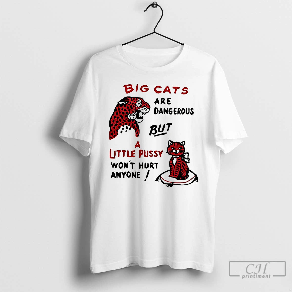 Classic Big Cats Are Dangerous But A Little Pussy Wont Hurt Anyone Ringer Meme T-Shirts, Hoodie, Sweatshirt | InkNestWear.com