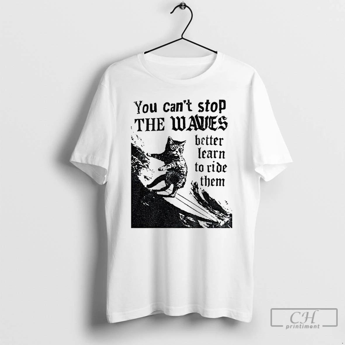 Classic Black Cat You Cant Stop The Waves Better Learn To Ride Them Vintage T-Shirts, Hoodie, Sweatshirt | InkNestWear.com