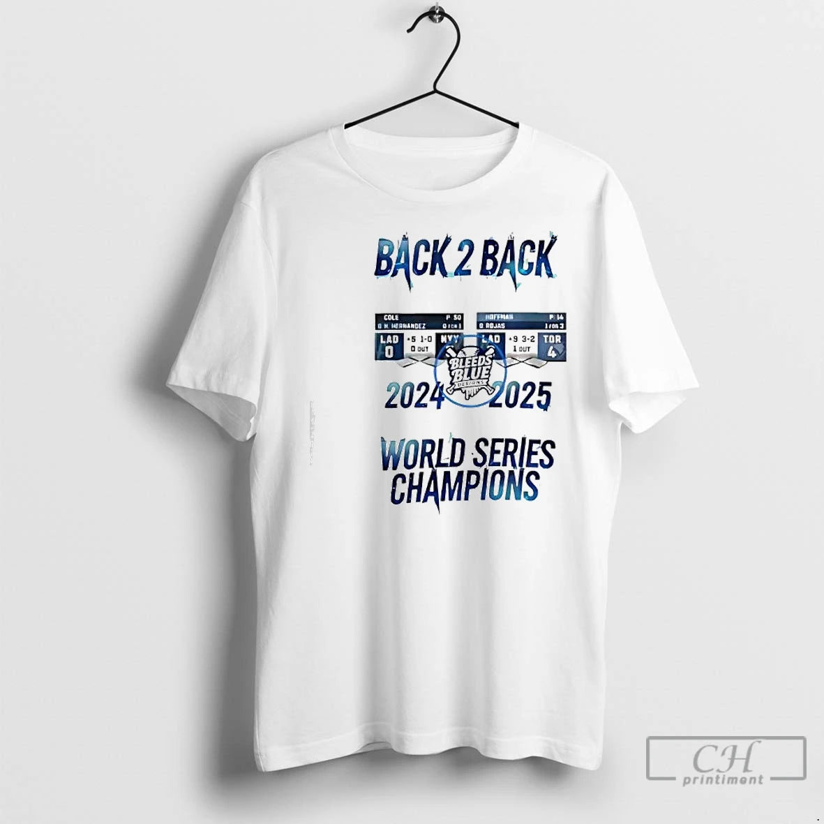 Classic Bleeds Blue Los Angeles Dodgers Back 2 Back World Series Champions 2024 2025 Graphic T-Shirts, Hoodie, Sweatshirt