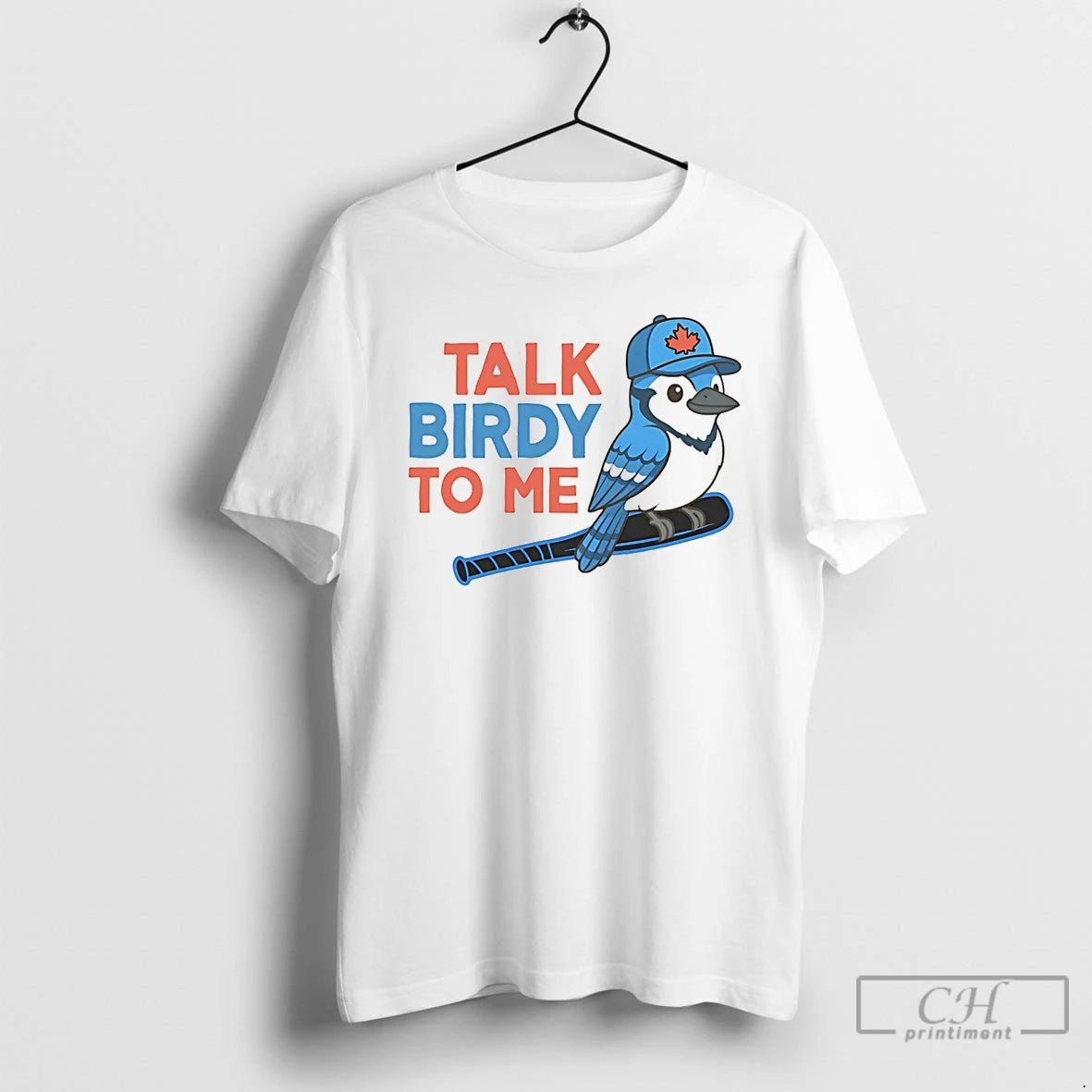 Classic Blue Jays Talk Birdy To Me T Shirts Hoodie, Sweatshirt | InkNestWear.com