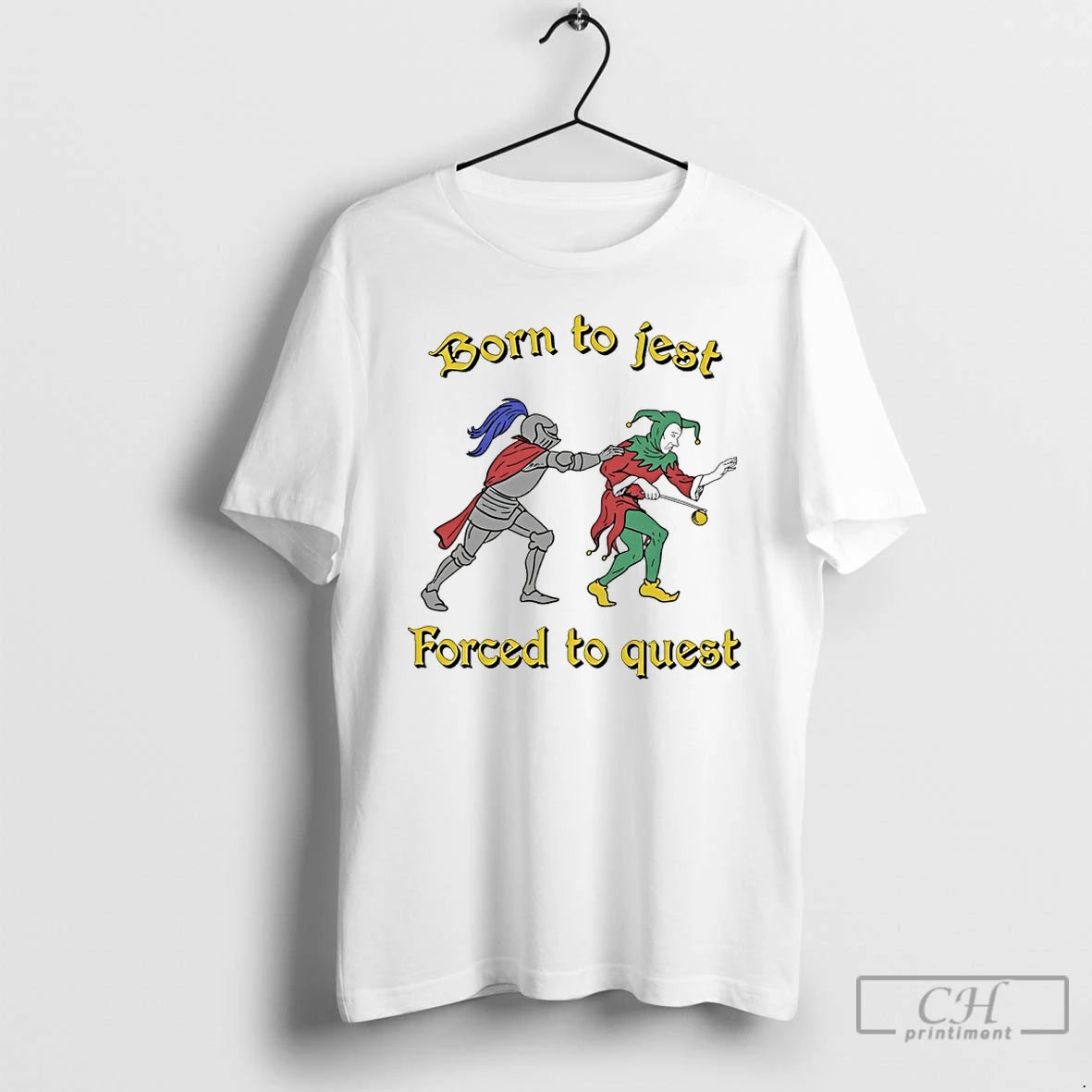 Classic Born To Jest Forced To Quest T Shirts Hoodie, Sweatshirt | InkNestWear.com