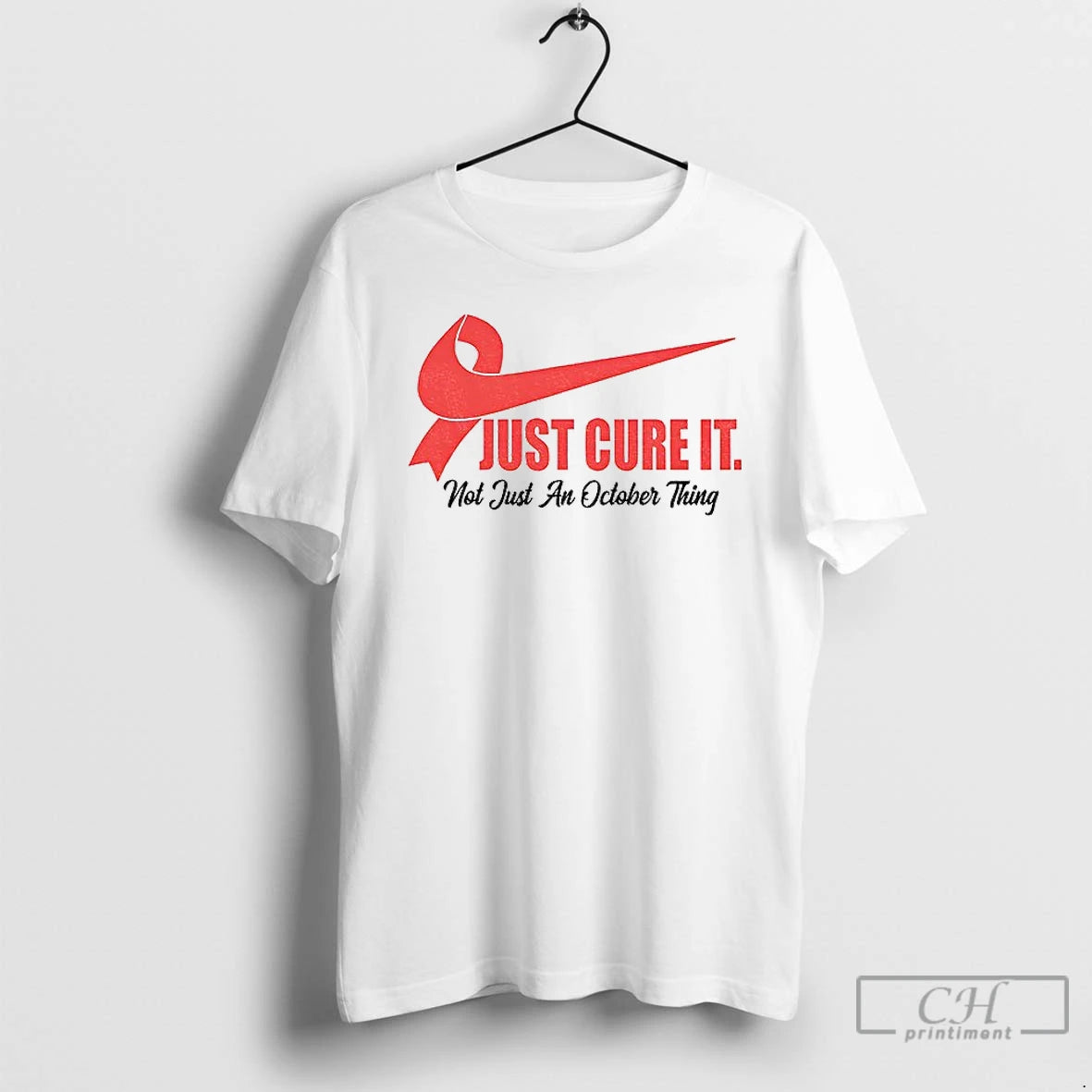 Classic Breast Cancer Awareness Just Cure It Not Just An October Thing T Shirts Hoodie, Sweatshirt | InkNestWear.com