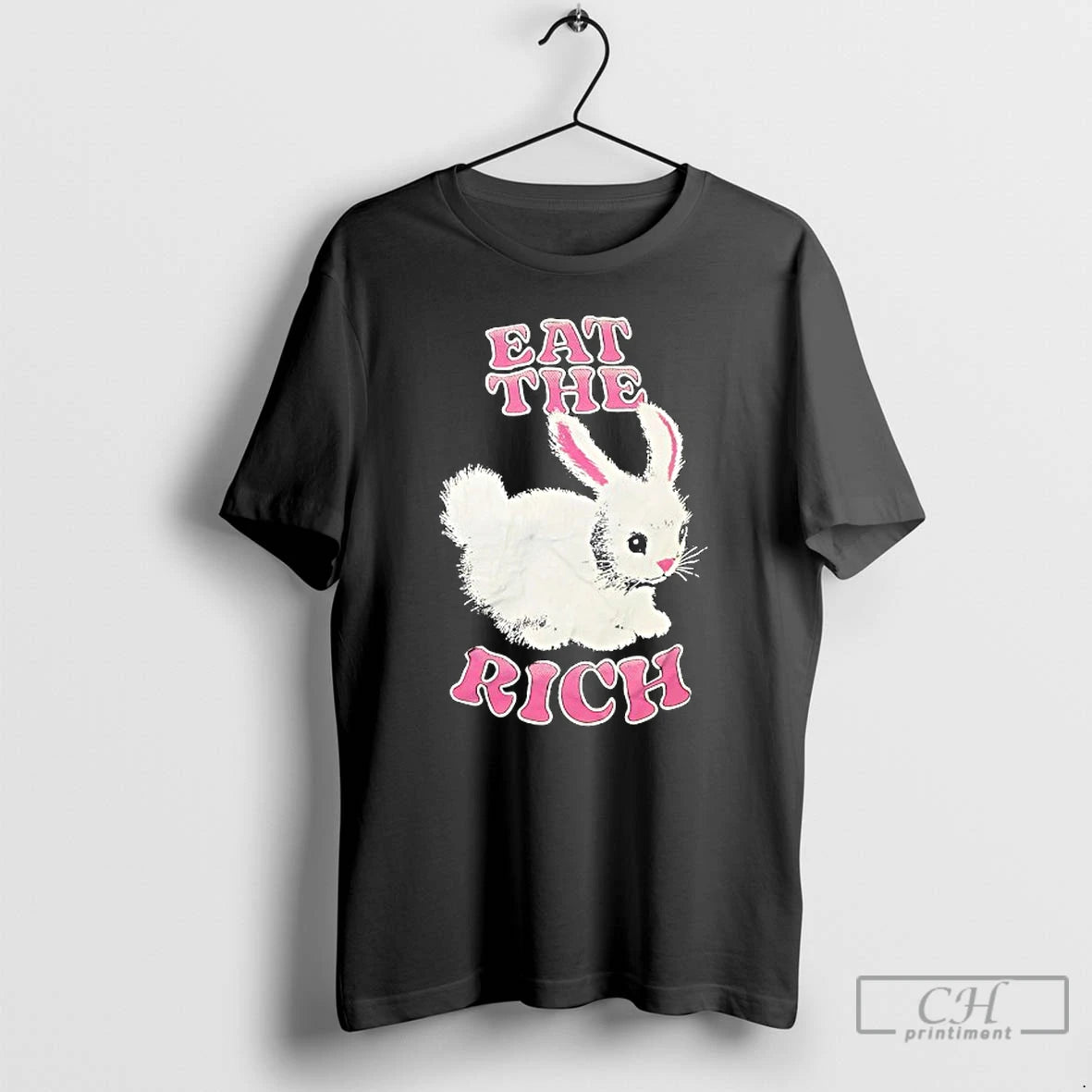 Classic Bunny Eat The Rich T Shirts