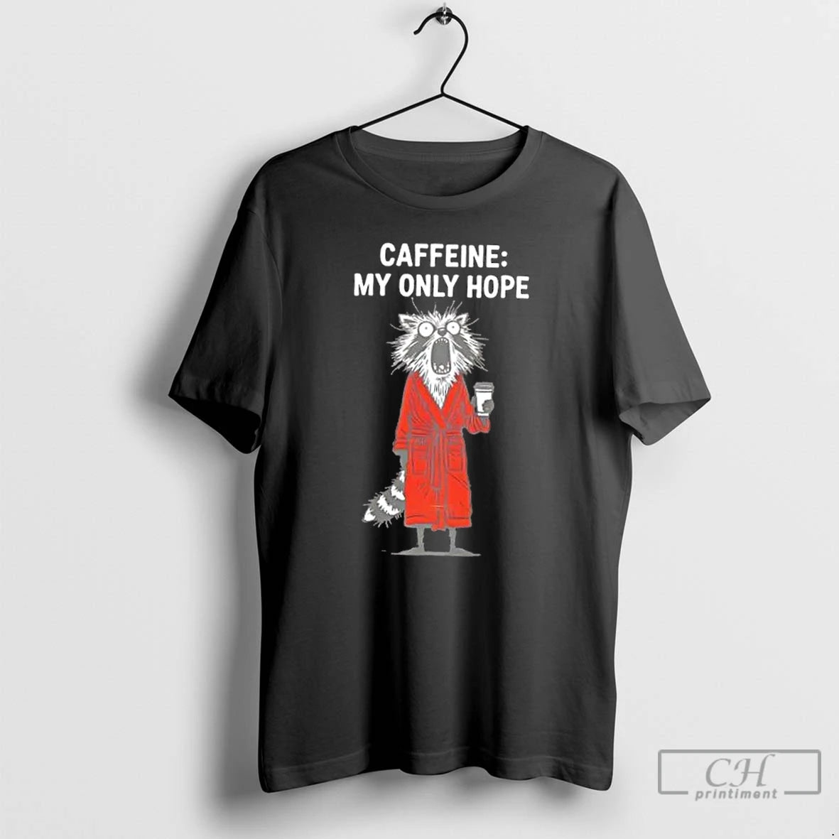 Classic Caffeine My Only Hope Coffee Lover T-Shirts, Hoodie, Sweatshirt | InkNestWear.com