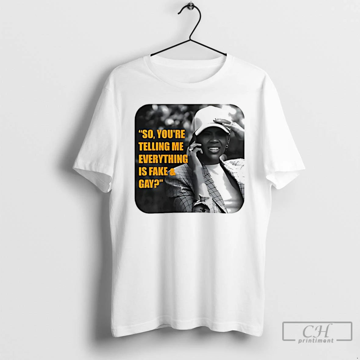 Classic Candace So Youre Telling Me Everything Fake And Gay T-Shirts, Hoodie, Sweatshirt | InkNestWear.com