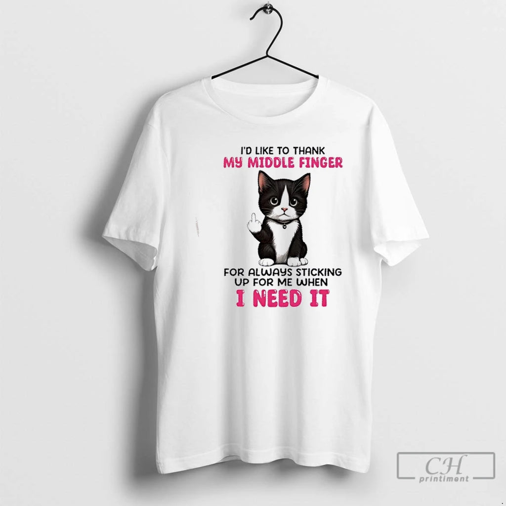 Classic Cat Id Like To Thank My Middle Finger For Always Sticking Up For Me T-Shirts, Hoodie, Sweatshirt | InkNestWear.com