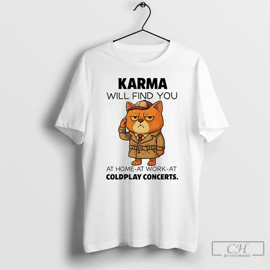 Classic Cat Karma Will Find You At Home At Work T Shirts Hoodie, Sweatshirt | InkNestWear.com