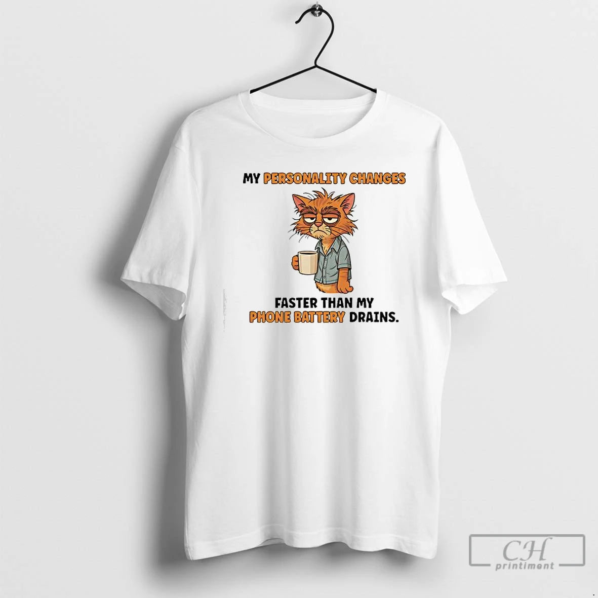 Classic Cat Personality Changes Faster Than My Phone Battery Drains T-Shirts, Hoodie, Sweatshirt | InkNestWear.com