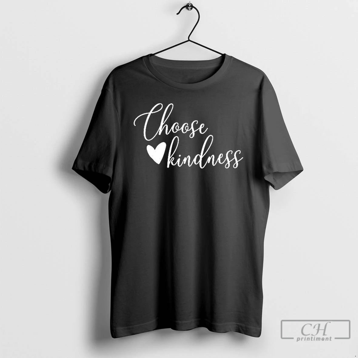 Classic Choose Kindness T Shirts Hoodie, Sweatshirt | InkNestWear.com