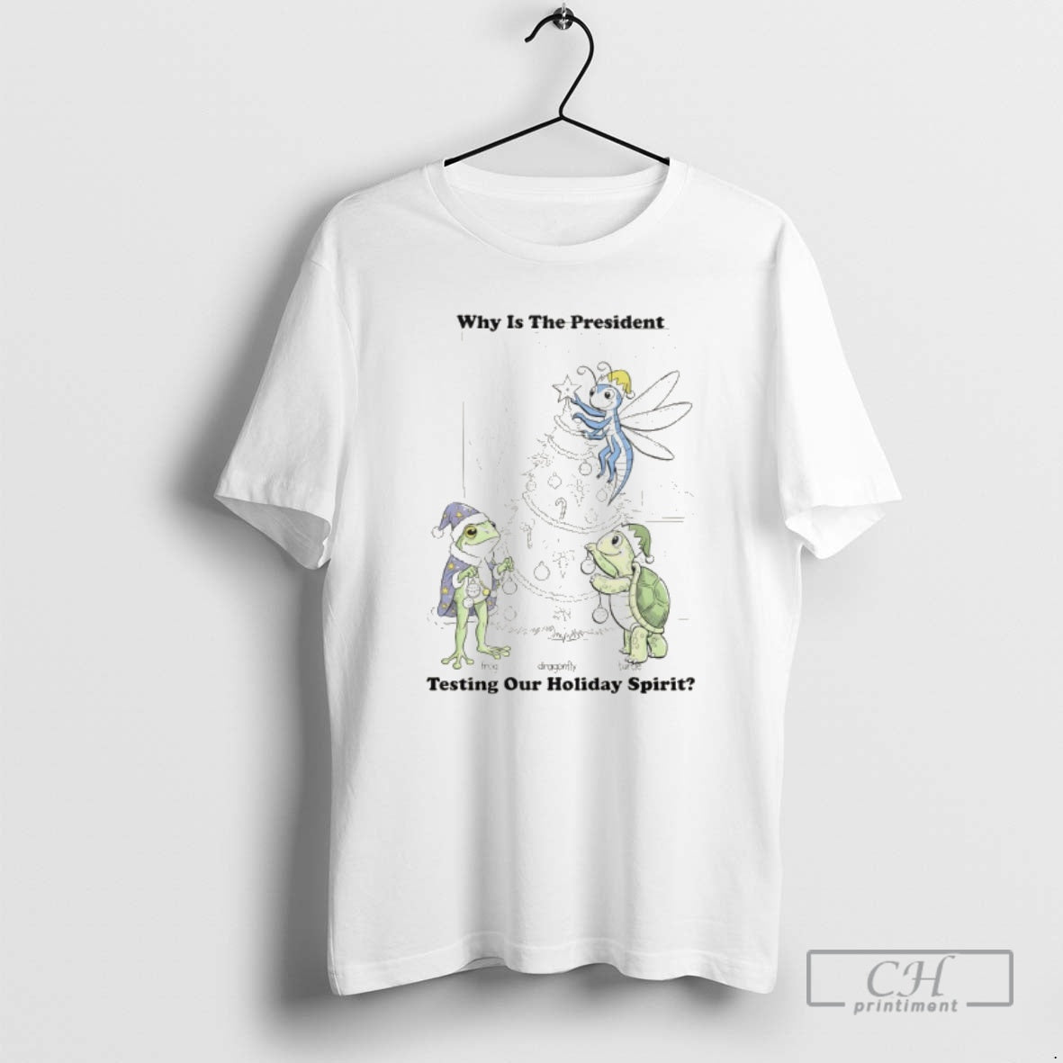 Classic Christmas Fdt Frog Dragonfly Turtle Why Is The President Testing Our Holiday Spirit T-Shirts, Hoodie, Sweatshirt