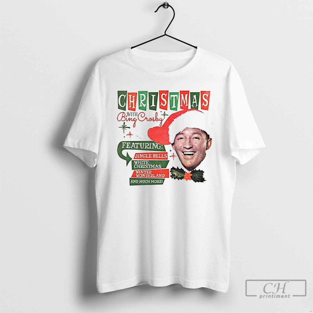 Classic Christmas With Bing Crosby Jingle Bells White Christmas T Shirts Hoodie, Sweatshirt | InkNestWear.com