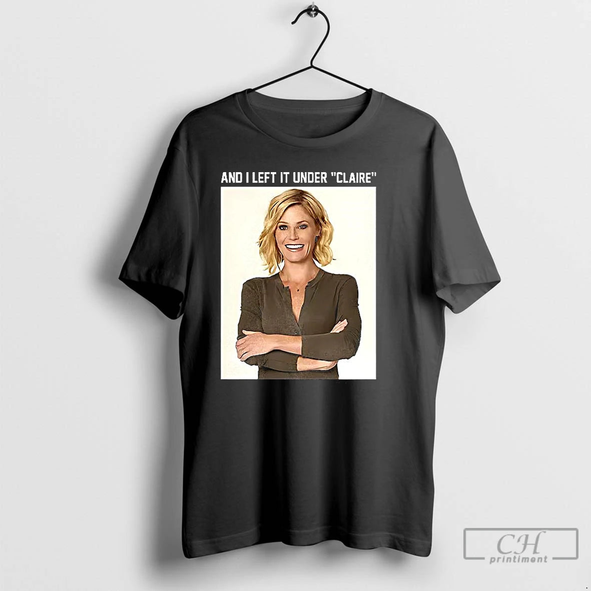 Classic Claire Danes And I Left It Under Claire Portrait T Shirts Hoodie, Sweatshirt | InkNestWear.com