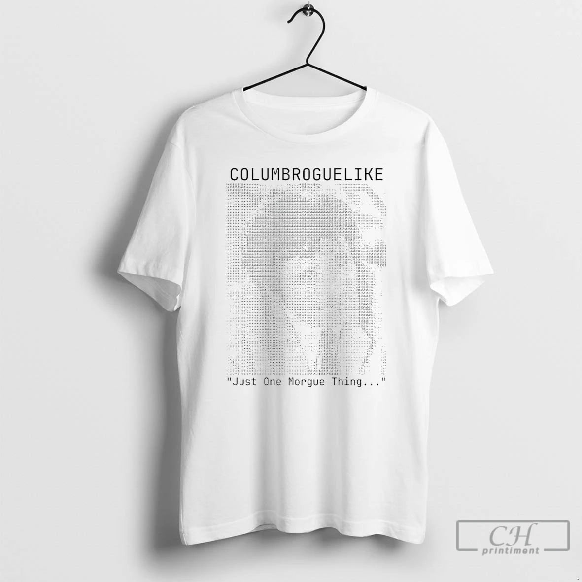 Classic Columbroguelike Just One Morgue Thing T Shirts Hoodie, Sweatshirt | InkNestWear.com