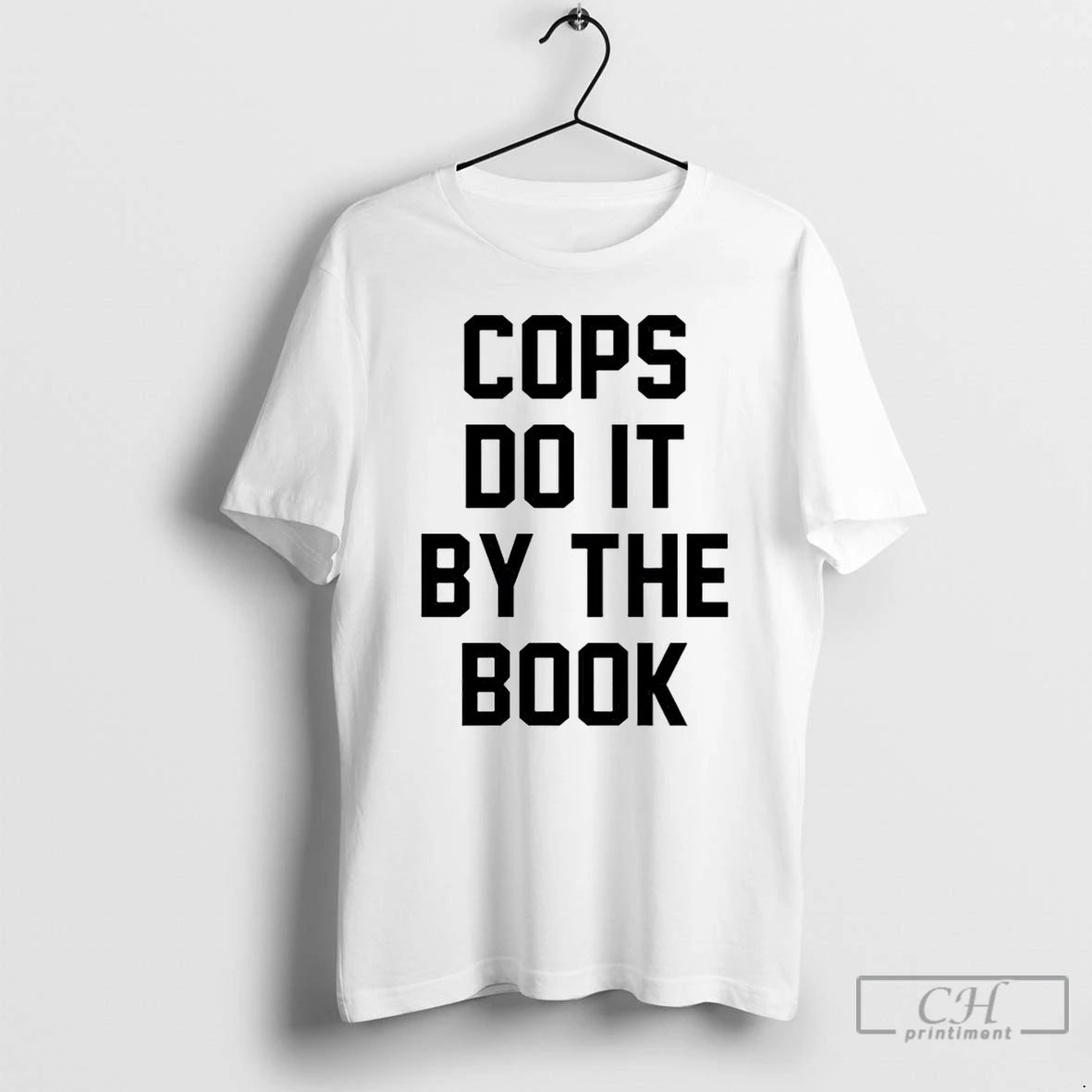 Classic Cops Do It By The Book T Shirts Hoodie, Sweatshirt | InkNestWear.com