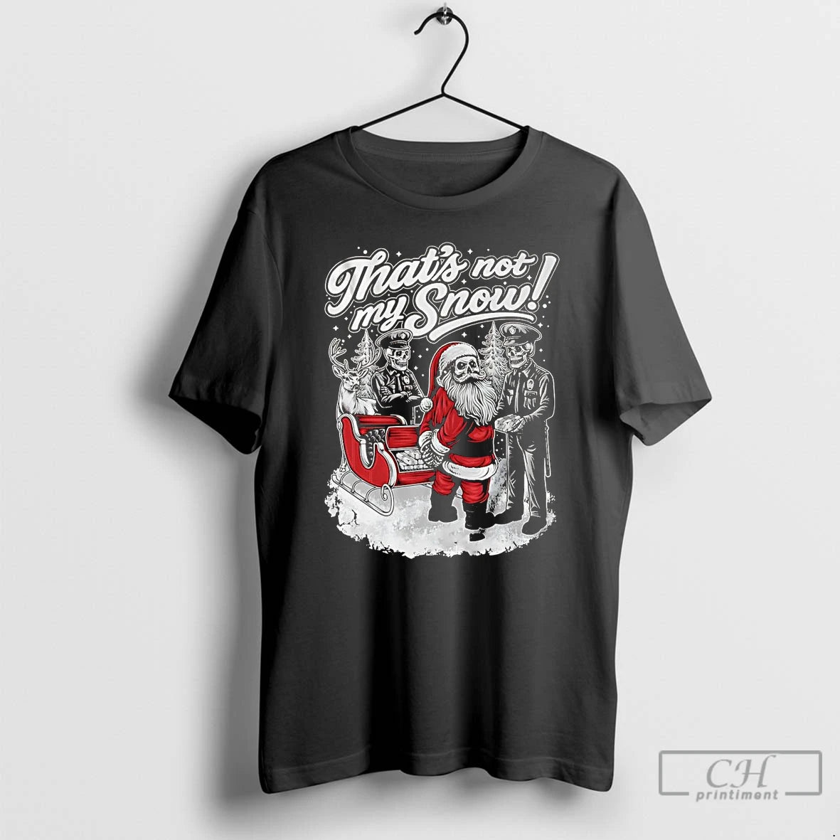 Classic Corps Arrested Santa Thats Not My Snow Chistmas T Shirts Hoodie, Sweatshirt | InkNestWear.com