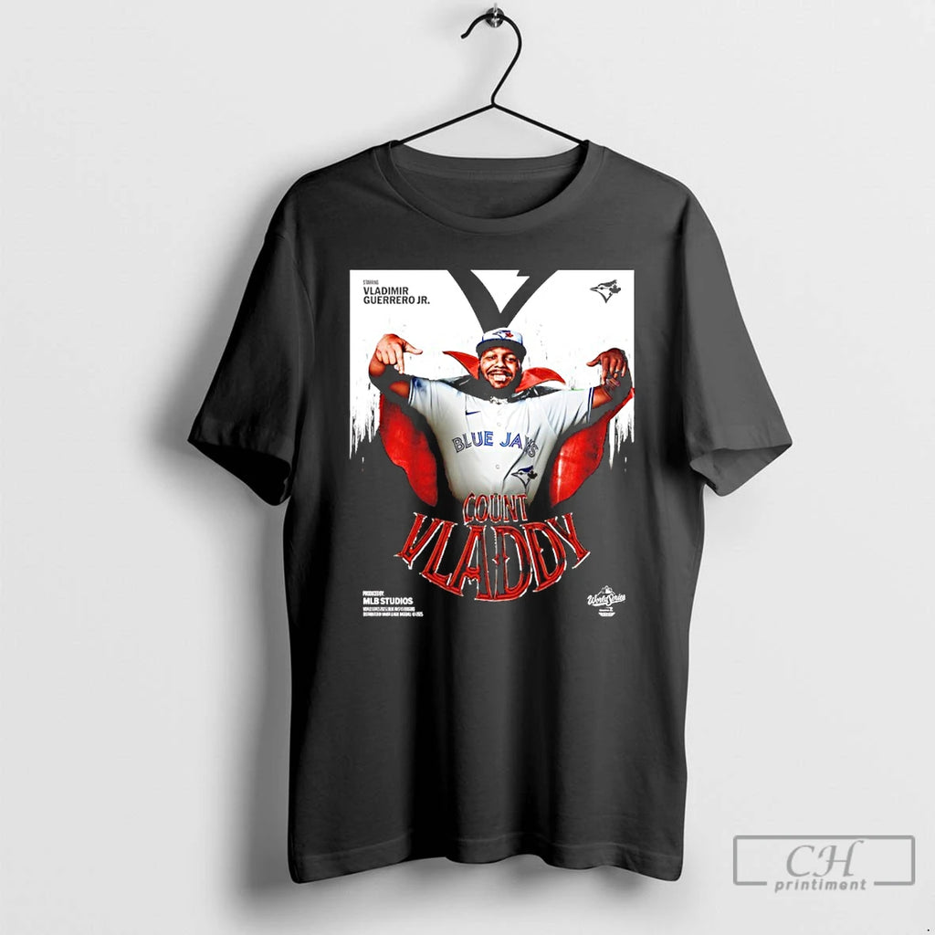 Classic Count Vladdy Toronto Vladdy Jr Is A Postseason Monster T Shirts Hoodie, Sweatshirt | InkNestWear.com