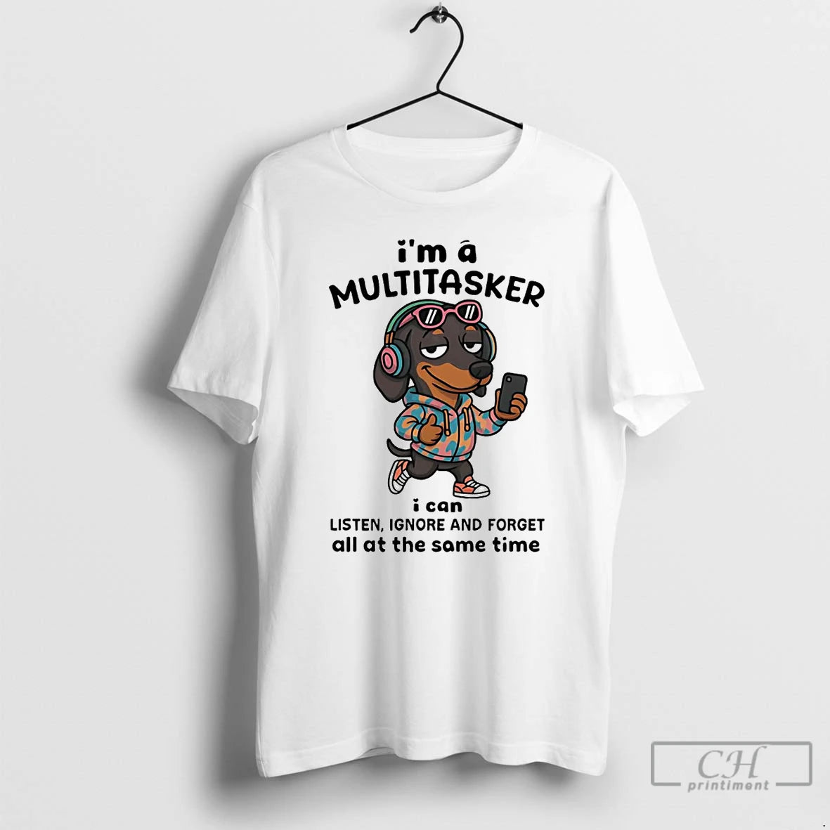 Classic Dachshund Im A Multitasker I Can Listen Ignore T Shirts Hoodie, Sweatshirt | InkNestWear.com