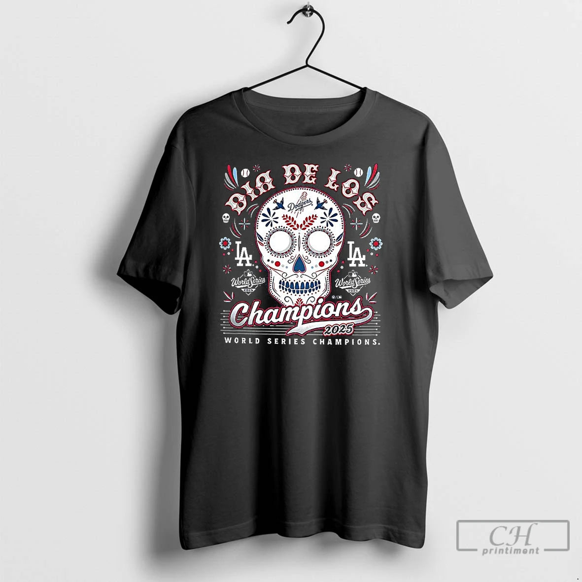 Classic Dia De Los Los Angeles Dodgers 2025 World Series Champions T-Shirts, Hoodie, Sweatshirt | InkNestWear.com