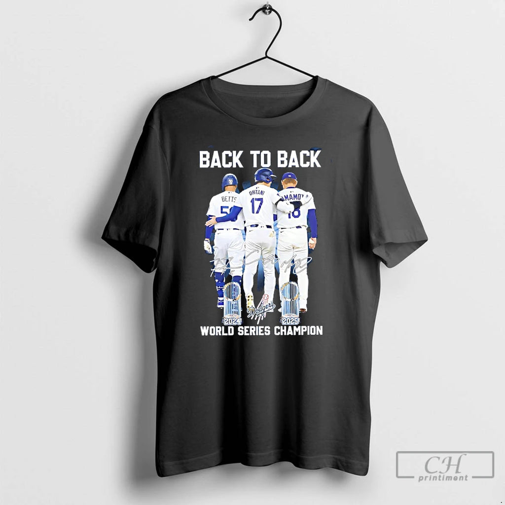 Classic Dodgers Betts Ohtani Yamamoto Back 2 Back 2024 2025 World Series Champions Signatures T-Shirts, Hoodie, Sweatshirt