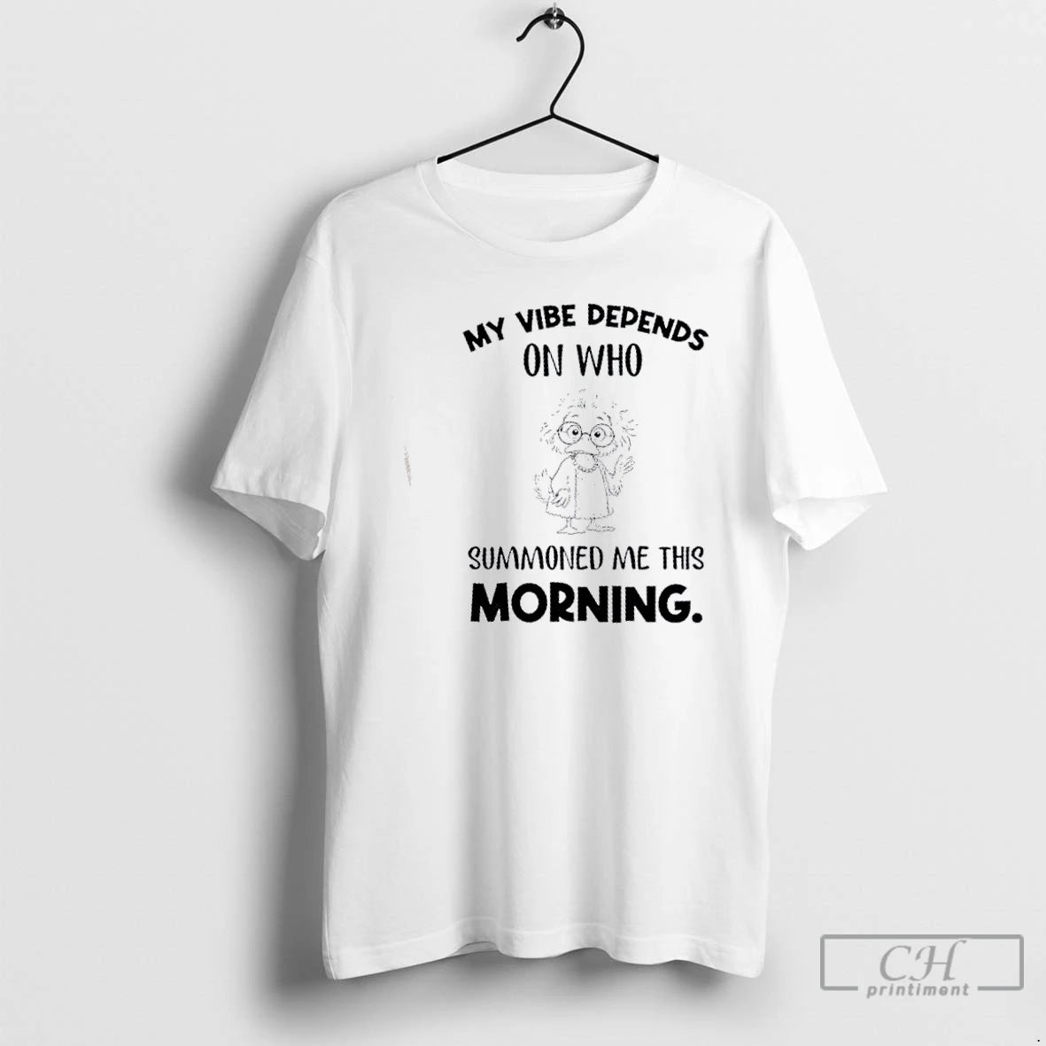 Classic Duck My Vibe Depends On Who Summoned Me This Morning T Shirts Hoodie, Sweatshirt | InkNestWear.com