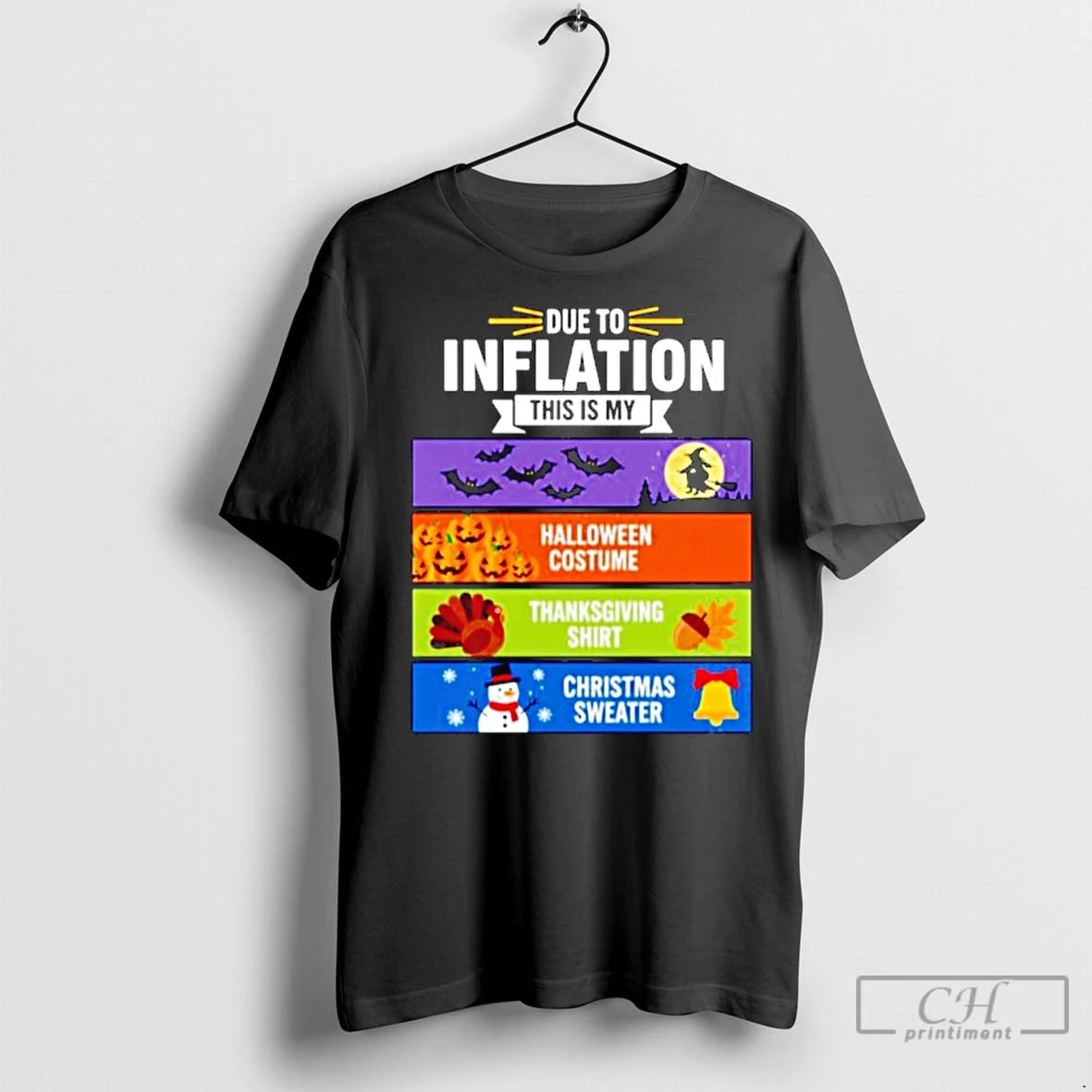 Classic Due To Inflation This Is My Halloween Thanksgiving Christmas T-Shirts, Hoodie, Sweatshirt | InkNestWear.com