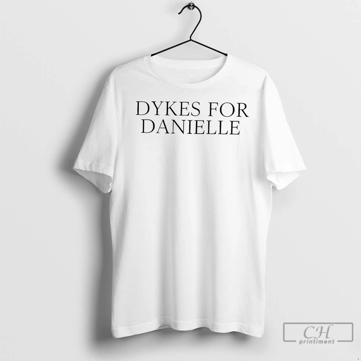 Classic Dykes For Danielle Special T-Shirts, Hoodie, Sweatshirt | InkNestWear.com