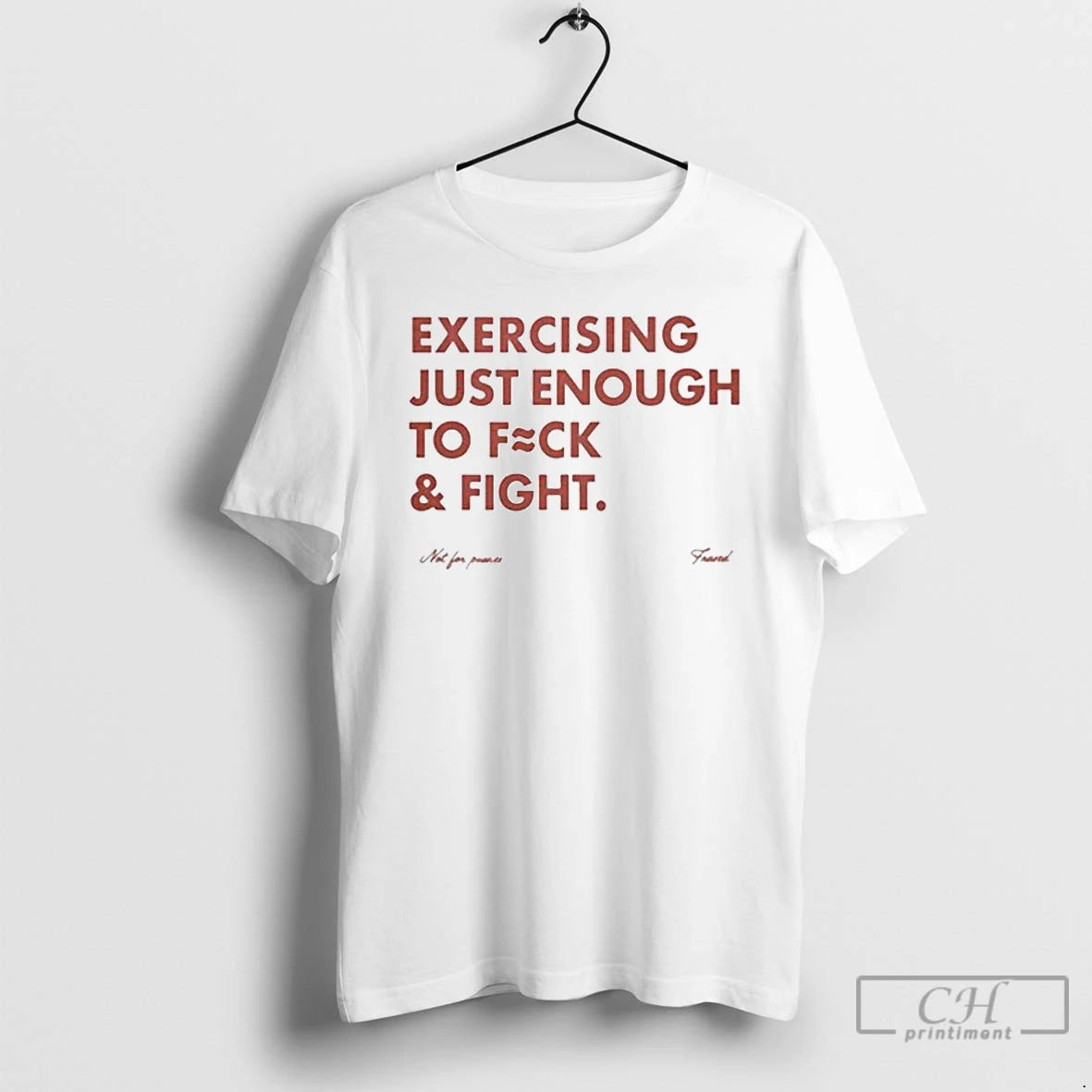Classic Exercising Just Enough To Fuck And Fight Ornaments T Shirts Hoodie, Sweatshirt | InkNestWear.com