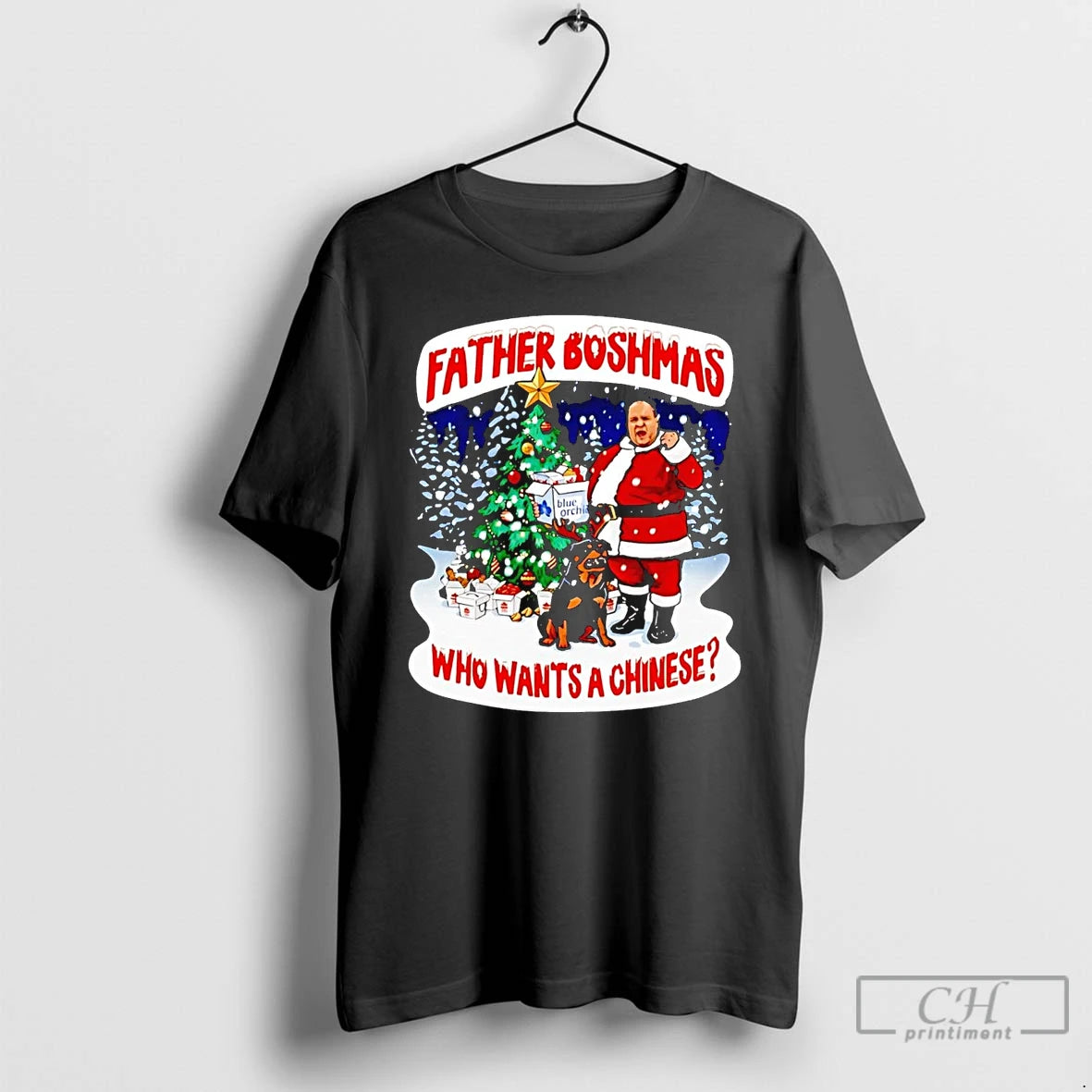 Classic Father Boshmas Who Wants A Chinese Christmas T Shirts Hoodie, Sweatshirt | InkNestWear.com