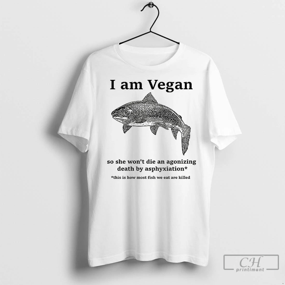 Classic Fish I Am Vegan So She Wont Die An Agonizing Death By Asphyxiation T-Shirts, Hoodie, Sweatshirt | InkNestWear.com