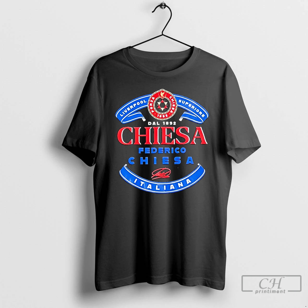 Classic Forza Chiesa 1892 Liverpool Superiore Chiesa Federico Chiesa Italiana T-Shirts, Hoodie, Sweatshirt | InkNestWear.com