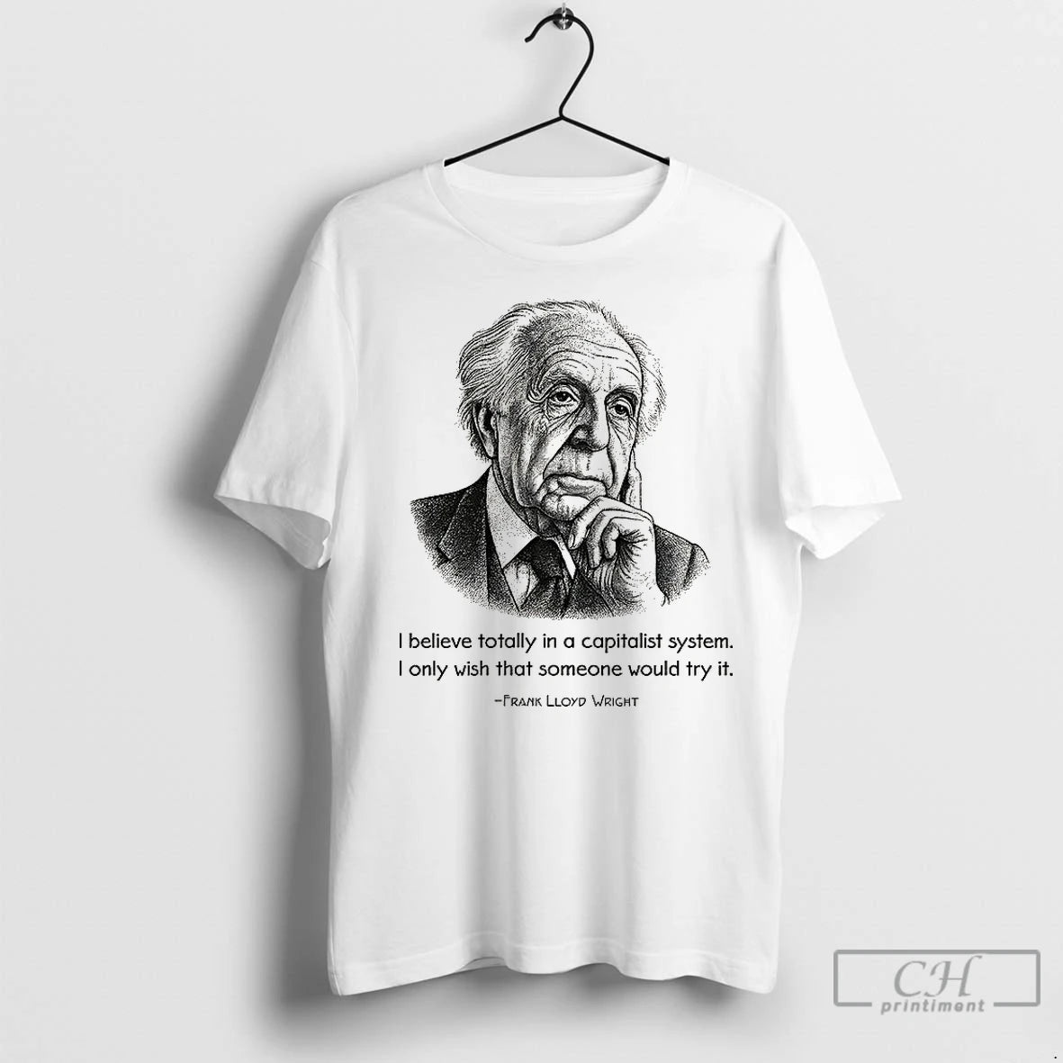 Classic Frank Lloyd Wright Quote I Only Wish That Someone Would Try It T-Shirts, Hoodie, Sweatshirt | InkNestWear.com