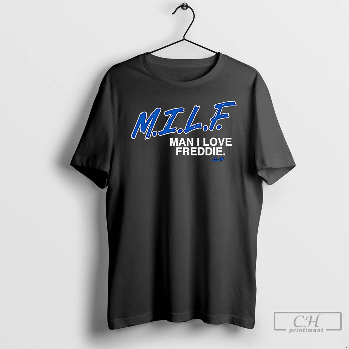Classic Freddie Freeman M T L F Man I Love Freddie T Shirts Hoodie, Sweatshirt | InkNestWear.com