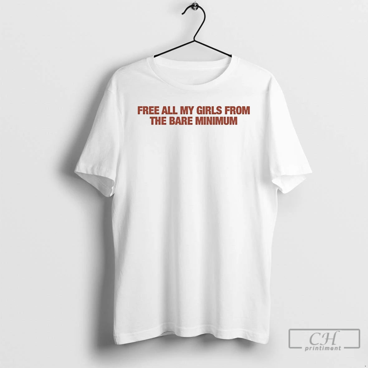 Classic Free All My Girls From The Bare Minimum T-Shirts, Hoodie, Sweatshirt | InkNestWear.com